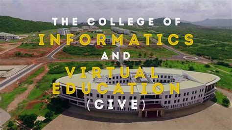 College of Informatics and Virtual Education .